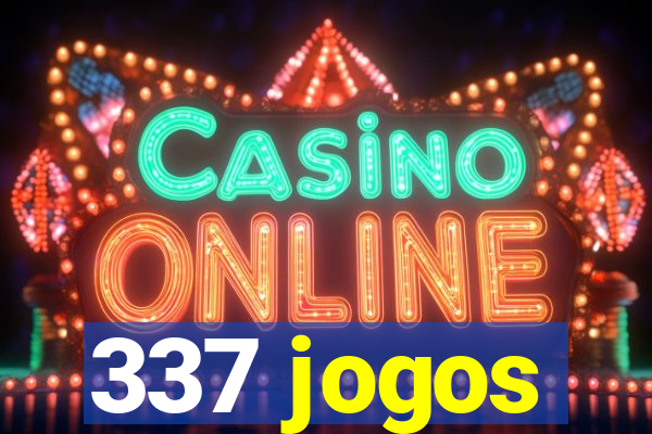 337 jogos